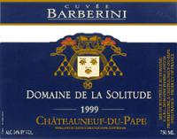 1999 Domaine de la Solitude ChÃ¢teauneuf-du-Pape Cuvée Barberini